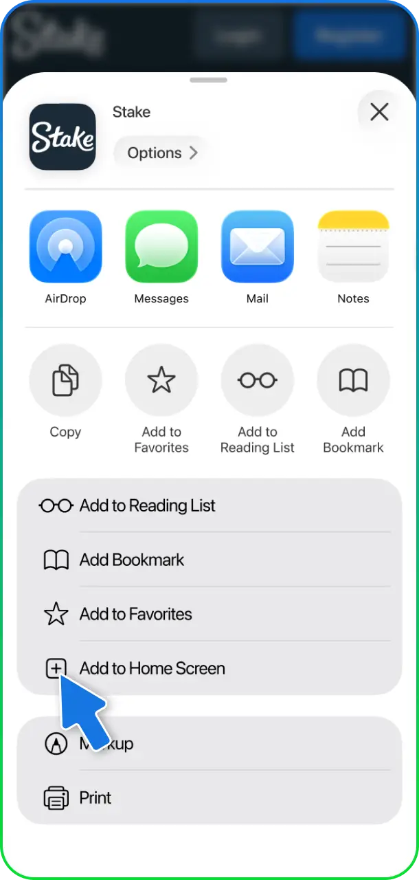 Select Add to Home Screen to place the Stake Casino app icon on your device.