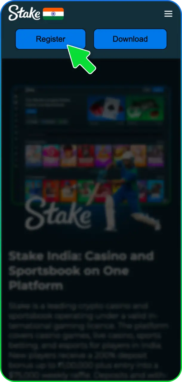 Click the registration button at Stake Casino to start claiming your bonus.